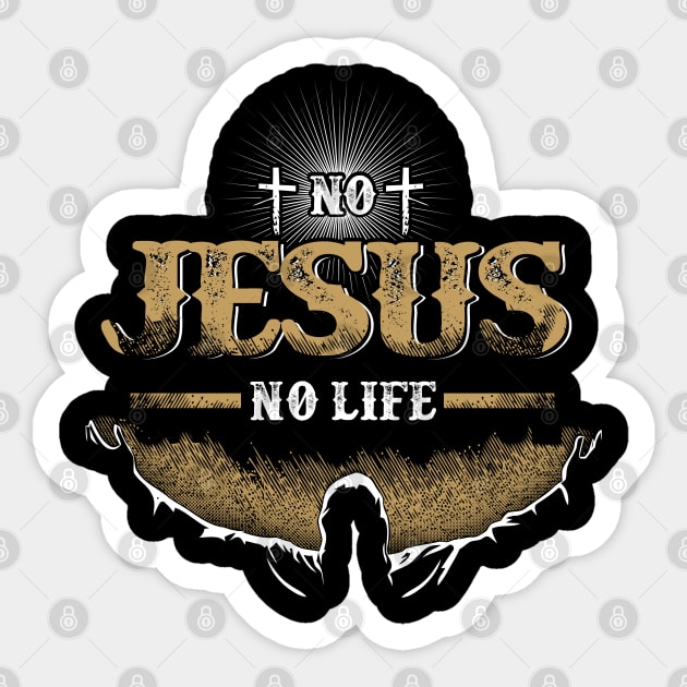 No Jesus No Life Christian Gift Sticker by Merchweaver